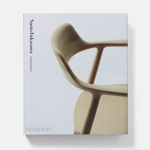 Naoto Fukasawa: Embodiment